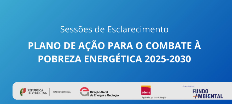 Plano de Ação para o Combate à Pobreza Energética 2025-2030 (DGEG)