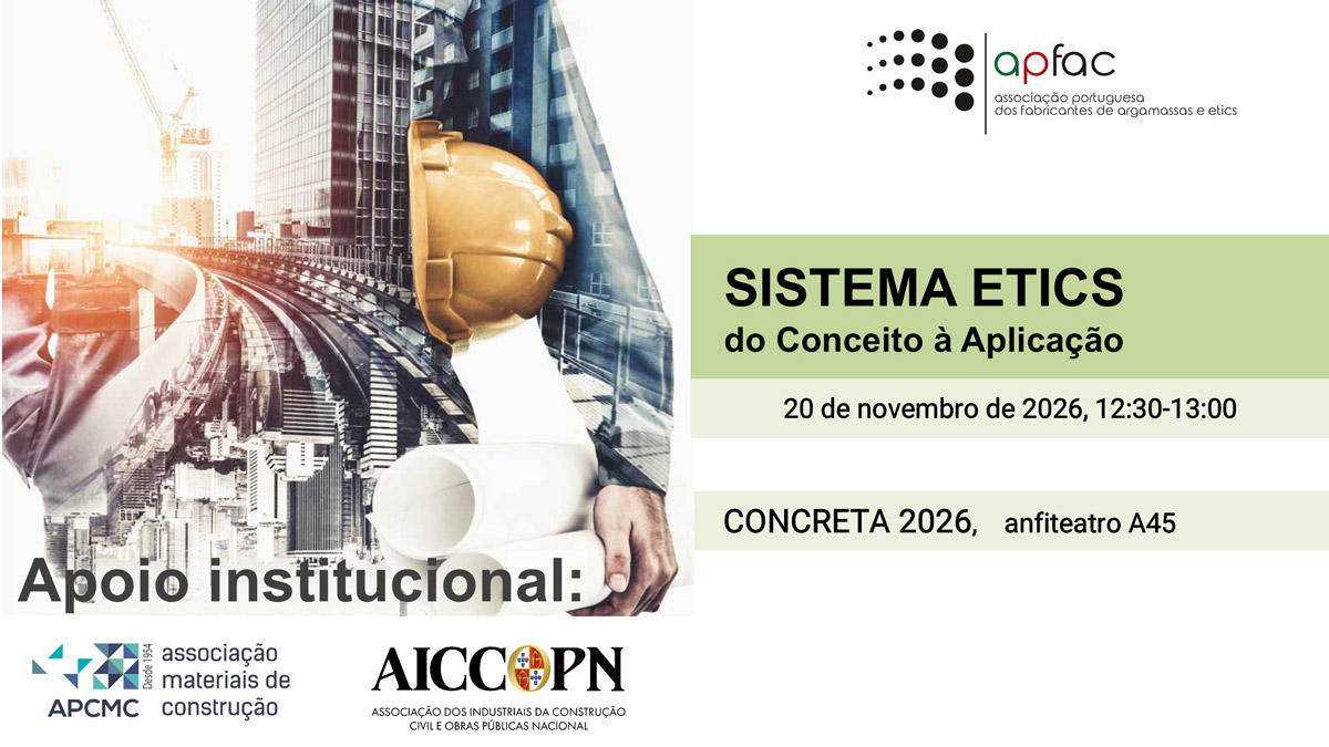 Apresentação ETICS na Concreta 2026 – Do conceito à aplicação – 20.11.2026, 12:30-13:00